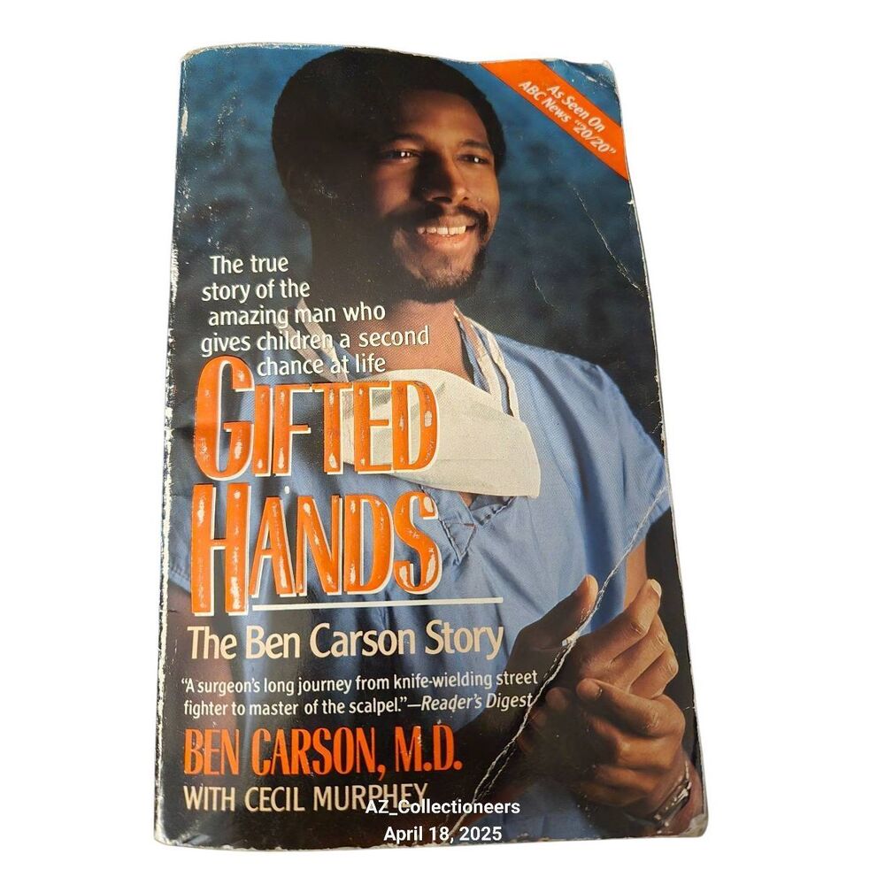 Gifted hands by Ben Carson M.D. - harper books - isbn 0061842536